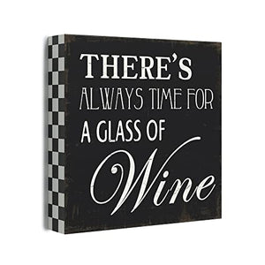 Barnyard Designs 'There Is Always Time For a Glass Of Wine' Wooden Box Wall Art Sign, Primitive Country Farmhouse Home Decor Sign With Sayings, 8" x 8"