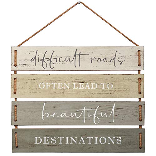 Difficult Roads Often Lead to Beautiful Destinations Quote Wall Decor, Decorative Wood Plank Hanging Sign 17” x 14” by Barnyard Designs