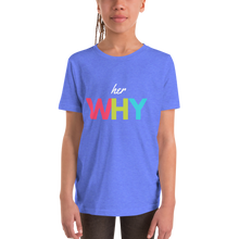 Her Why Youth Short Sleeve T-Shirt